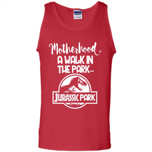 Load image into Gallery viewer, Best Mother’s Day Gift. Motherhood A Walk In The Park Jurassic Park - Tank Top