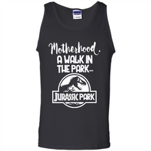 Load image into Gallery viewer, Best Mother’s Day Gift. Motherhood A Walk In The Park Jurassic Park - Tank Top