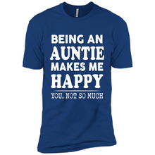 Load image into Gallery viewer, Being An Auntie Makes Me Happy, You Not So Much Funny mother’s day Gift - Premium Short Sleeve T-Shirt