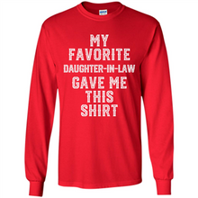 Load image into Gallery viewer, Father Mother in Law Funny Mother's Father's day - Long Sleeve T-Shirt