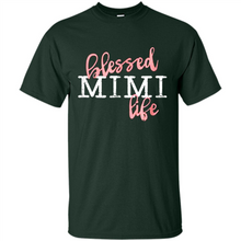 Load image into Gallery viewer, Blessed Mimi Life Shirt Gift for Grandma Mother’s Day - Shirt
