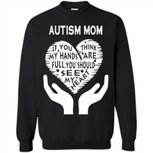 Load image into Gallery viewer, AUTISM MOM Mother’s Day - Sweatshirt