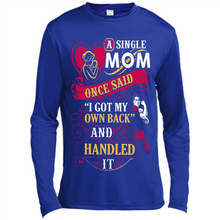 Load image into Gallery viewer, A Single Mom Once Said I Got My Own Back Mother’s Day - Canvas Long Sleeve T-Shirt