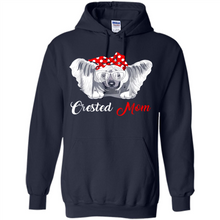 Load image into Gallery viewer, Chinese Crested Mom Tshirt, Birthday Gift, Mother Day Outfit - Hoodie