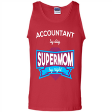 Load image into Gallery viewer, Accountant mom t-shirts Mother’s Day gifts ideas funny - Tank Top