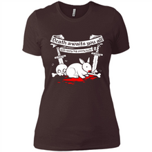 Load image into Gallery viewer, Death Awaits You All With Big Pointy Teeth - Ladies' Boyfriend T-Shirt