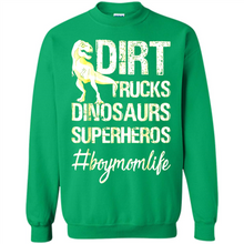 Load image into Gallery viewer, Dirt Trucks Dinosaurs Superheros boymomlife Tired - Sweatshirt